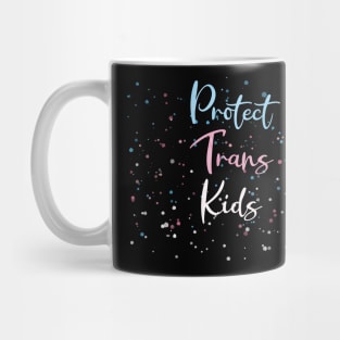 Protect Trans Kids Mug